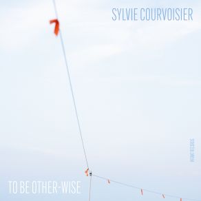 Download track Twirling Sylvie Courvoisier