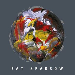 Download track Rustic Fat Sparrow