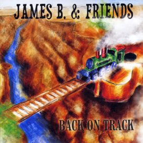 Download track When The Feeling's Gone B. James