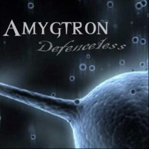 Download track Defenceless Amygtron