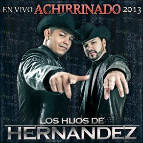 Download track No Te Conocia Esas Maas Los Hijos De Hernández