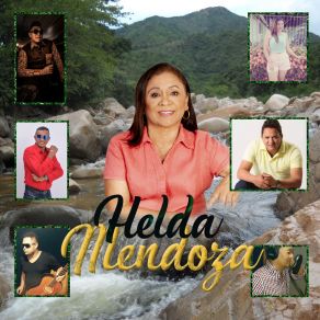 Download track Quejas De Amor Helda Mendoza