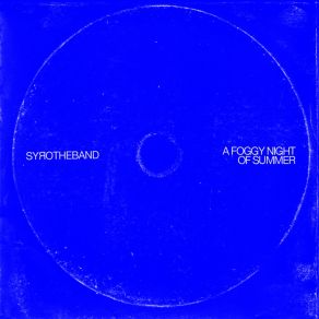 Download track Never Asked For SYROTHEBAND