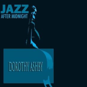 Download track It's A Minor Thing Dorothy Ashby