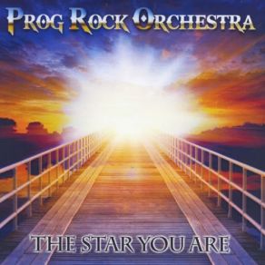 Download track The Star You Are Prog Rock Orchestra