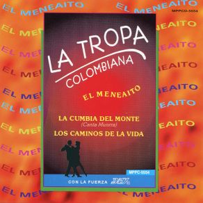 Download track El Meneaito La Tropa Colombiana