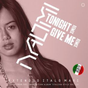 Download track Give Me (Extended Instrumental Italian Style Mix) Naomi