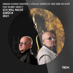 Download track Ich Will Nicht Zurück 2k21 (DJ Shoot Radio Mix) Bobby Mercy