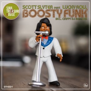 Download track Boosty Funk (Ciappy DJ 00's Bass Remix) Scott SlyterCiappy DJ, Lucky Roll