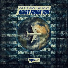 Download track Away From You Kay Wilder