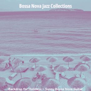 Download track Stylish Moods For Beaches Bossa Nova Jazz Collections