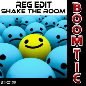 Download track Shake The Room Reg Edit