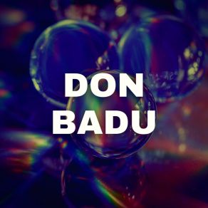 Download track Living The Good Old Live Of Myself And Your Friends Family Comes Together As Don Badu Don Badu