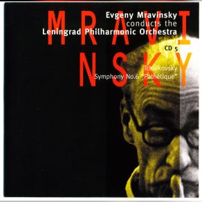 Download track Tchaikovsky Symphony No. 6 In B Minor, Op. 74 'Path'etique' - II. Allegro Con Grazia The Leningrad Philharmonic Orchestra, Evgeni Mravinsky, Leningrad Philharmonic Orchestra Evgeny Mravinsky