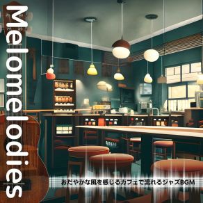 Download track Tender Glow Of Content Melomelodies