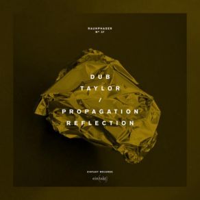 Download track Propagation 3 (Original Mix) Dub Taylor