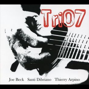 Download track Impressions Joe Beck, Santi Dibriano, Thierry Arpino