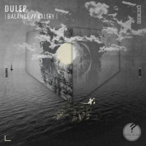 Download track Valley DULEP