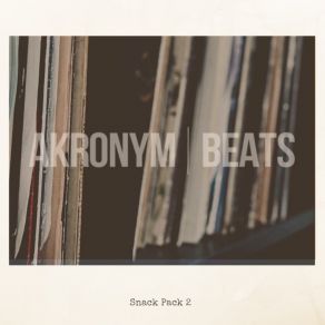 Download track Snack 7 Akronym Beats