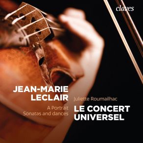 Download track 11.3ème sonate Pour Violon Et Basse Continue En Ré Majeur (4ème livre) Op. 9 No. 3- IV. Tambourin Jean - Marie Leclair
