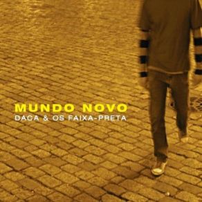 Download track Mundo Novo Rodrigo Daca