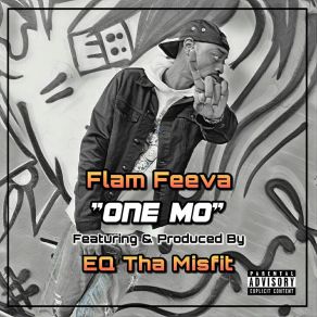 Download track One Mo' (Remix) Flam Feeva