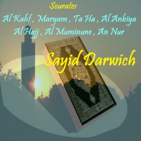 Download track Sourate Ta Ha (Quran) Sayid Darwich