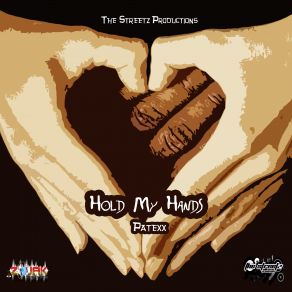 Download track Hold My Hands Patexx