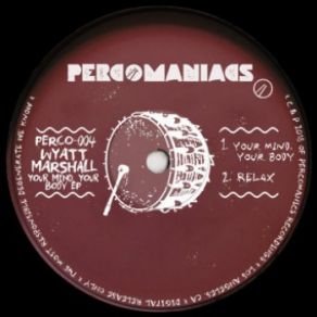 Download track Your Mind, Your Body (Original Mix) Marshall Wyatt