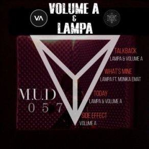 Download track Side Effect The Volume, Monika Emat, Lampa, Volume A