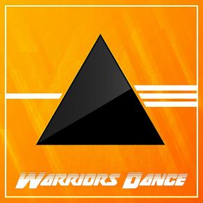 Download track Watch The Sunrise Warriors Dance