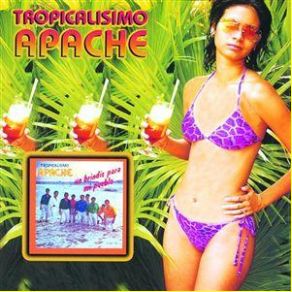 Download track Un Brindis Para Mi Pueblo Tropicalisimo Apache