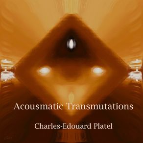 Download track Transmutations - The Cycle Of Life Charles Edouard Platel