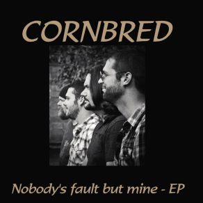 Download track Take My Breath Cornbred