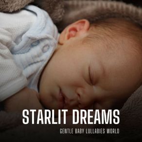 Download track Serene Sleep Gentle Baby Lullabies World