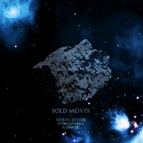 Download track Atmosphere Bold Moves