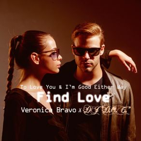 Download track I'm Good Either Way Veronica BravoDj D. O. C