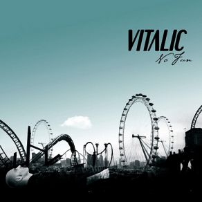 Download track No Fun (Rework) Vitalic