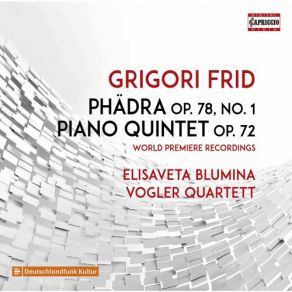 Download track Piano Quintet, Op. 72: III. Lento Elisaveta Blumina, Vogler Quartett