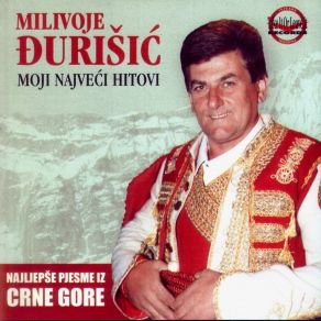 Download track Daleko Si Zemljo Moja Milivoje Đurišić