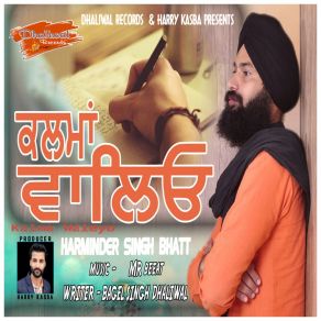 Download track Kalma Waleyo Harminder Singh Bhatt