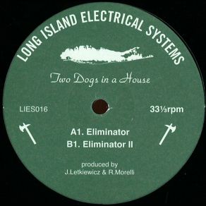 Download track Eliminator II Two Dogs In A House