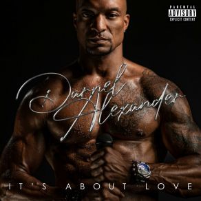 Download track That's What I'm Talkin Bout Darnel Alexander