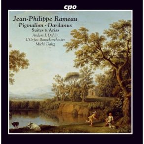 Download track Pigmalion, RCT 52 Pantomime Niaise L'Orfeo Barockorchester, Anders J. Dahlin, Michi Gaigg