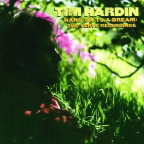 Download track It's Hard To Believe In Love For Long Tim Hardin