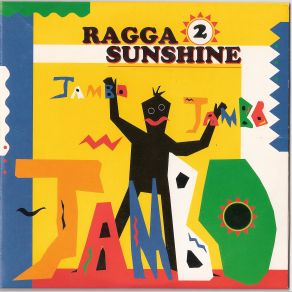 Download track Jambo, Jambo, Jambo Ragga 2 Sunshine