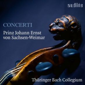 Download track Concerto In C Major (After Prince Johann Ernst IV Of Sachsen-Weimar), BWV 984: III. Allegro Assai (Reconstructed As Double Concerto For 2 Violins In C Major By Gernot Süßmuth) Thüringer Bach Collegium