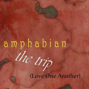 Download track The Trip (Love One Another) (Instrumental Version) Amphabian