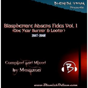 Download track Blasphemare Absens Fides Mesazon