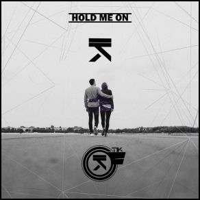 Download track Hold Me On TiK